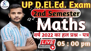 UP DElEd 2nd Sem maths previous year question solution 2022  deled second sem maths classes [upl. by Gilda612]