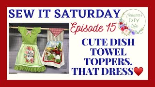 SEWING DISH TOWEL TOPPERS THAT DRESS♥️ [upl. by Hogle]