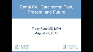 Renal Cell Carcinoma Past Present and Future [upl. by Airdnua768]