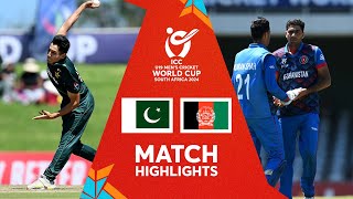 Pakistan v Afghanistan  Match Highlights  U19 CWC 2024 [upl. by Eneryt395]