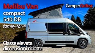 Malibu van compact 540 DB familyfor4 van di Classe elevata e dimensioni ridotte [upl. by Nord515]