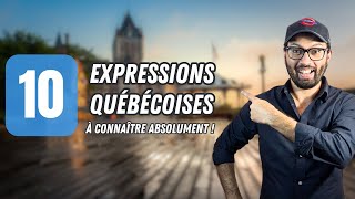 Top 10 des expressions québécoises à connaître absolument [upl. by Bartholemy461]