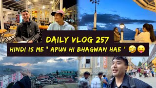 Darjeeling 🤣 My First Hindi vlog  Daily vlog 257  Darjeeling ka bhai 🤣 [upl. by Arocahs]