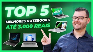 Top 5 melhores notebooks até 3000 reais Notebook custobenefício 2023 [upl. by Abbottson]