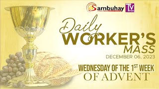 Sambuhay TV Mass  December 6 2023  Wednesday of the 1st Week of Advent [upl. by Katha]