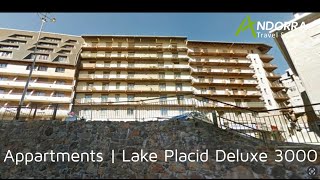 Apartments Lake Placid Deluxe 3000  Pas De La Casa  Andorra Travel Service [upl. by Kiersten]