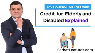 Credit for Elderly and Disabled Income Tax Course [upl. by Fox]