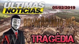 ULTIMAS NOTÍCIAS DE BRUMADINHO MG 05022019 [upl. by Noni]