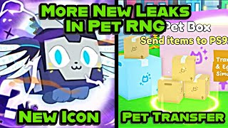 😱 PET TRANSFER PET RNG GAME ICON AND MORE  NEW LEAKS IN PET SIMULATOR 99 RNG [upl. by Cosmo]