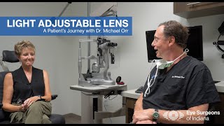 Light Adjustable Lens Patient Journey with Dr Michael Orr [upl. by Nehtan]