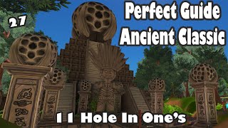 Golf With Your Friends Classic Guide Ancient  ALL HOLE IN ONES [upl. by Albin]