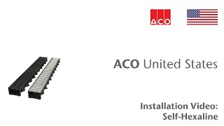 ACO quotHow Toquot Series Self  Hexaline Install [upl. by Rehtse]