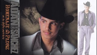 Adán Chalino Sánchez  Noches Tenebrosas Canción Completa [upl. by Macey617]