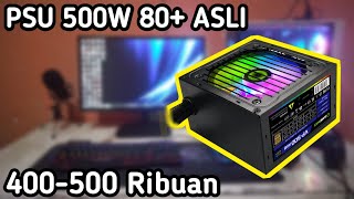 5 POWER SUPPLY 500 WATT MURAH MERIAH BERSERTIFIKASI 80 RESMI [upl. by Philana103]