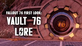 Fallout 76 First Look Part 1 Vault 76 Lore  The Events Leading Up to Reclamation Day [upl. by Elyrpa]