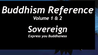 Buddhism Reference  Sovereign [upl. by Alejoa]