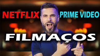 FILMAÇOS PRA HOJE  Netflix e Prime Video [upl. by Nnahteb3]