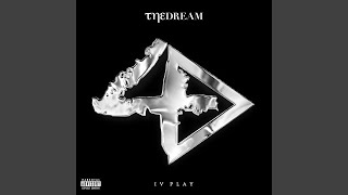 TheDream  IV Play [upl. by Sorgalim]