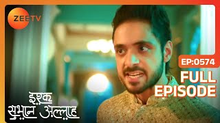 Kabir ने punish किया Rukhsar को  Ishq subhan allah  Full Ep 574  Zee TV [upl. by Cornwell]