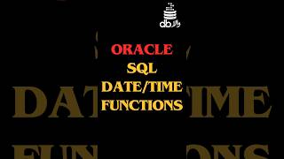 Oracle SQL DateTime Functions Date and Time Functions in SQL SQL Functions database sql oracle [upl. by Suzetta]