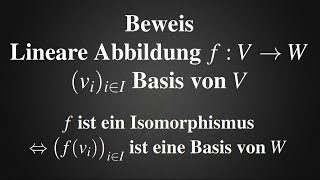 Lineare Abbildung Isomorphismus Bild Basis genau dann wenn  Beweis der Äquivalenz [upl. by Brookhouse]