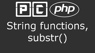 PHP beginners tutorial 24  string functions substr [upl. by Aidua]