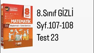 8SINIF GİZLİ YAYINLARI KONU ANLATIMLI SB S107108 TEST 23 [upl. by Mcgee388]