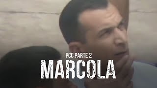 Marcola  PCC  Primeiro Cartel da Capital  1ª temporada  Parte 2 [upl. by Aneetsirk]