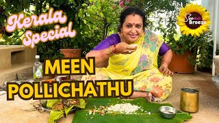 MEEN POLLICHADHU  FISH POLLICHATHU  SEETHAS BREEZE  KERALA SPECIAL cooking delicious yummy [upl. by Siletotsira454]