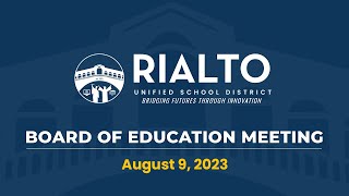 Rialto USD Board of Education Meeting  August 23 2023 Spanish [upl. by Adnolaj]