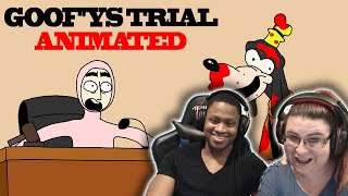 GOOFYS TRIAL  HILARIOUS REACTION FT KIMIEKII [upl. by Immac]