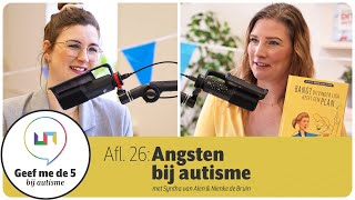 🎙️ Angsten bij autisme podcast [upl. by Akir]