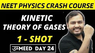 KINETIC THEORY OF GASES In One Shot  NEET Physics Crash Course [upl. by Sivram]