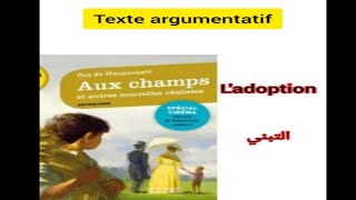 tronc commun جدع مشترك علوم وآداب texte argumentatif sur ladoption التبني aux champs [upl. by Matilda424]