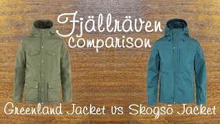 Fjällräven Greenland jacket vs Fjällräven Skogsö jacket  a hands on comparison [upl. by Eitten51]