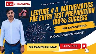 Lecture 4  Mathematics  Pre Entry Test  Preparation  Chapter No 1  Revise  mcq  Sir Ramesh [upl. by Annagroeg]