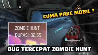 Bug Free Fire Mode Zombie Hunt Tercepat   Free Fire [upl. by Aseeram]