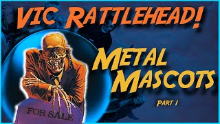 VIC RATTLEHEAD MEGADETH  Metal Mascots Part 1 [upl. by Powers]