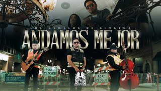 Los Gemelos De Sinaloa  Andamos Mejor Official Video [upl. by Kutchins]