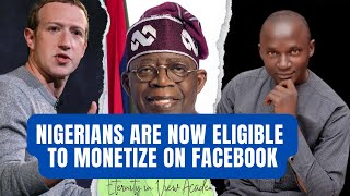 Nigerians Are Now Eligible to Apply for Facebook Monetization  This Was How I Monetized My Facebook [upl. by Elayor]