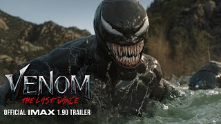 Venom The Last Dance  Official IMAX® 190 Trailer  Filmed For IMAX® [upl. by Rich]