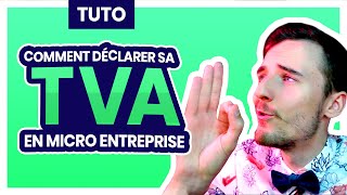 Tuto Comment Déclarer sa TVA Auto Entrepreneur et Micro entreprise en ligne sur Impotsgouvfr [upl. by Robyn624]