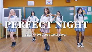 🩵LE SSERAFIM🩵  Perfect night  DANCE VIOLIN COVER  Jenny Yun [upl. by Silloc735]