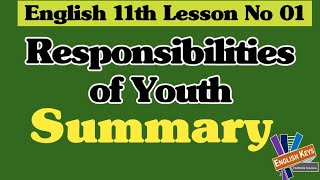 Responsibilities of Youth  Summary 11th  1st Year English [upl. by Aynav667]