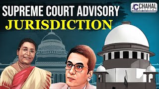 Advisory Jurisdiction of Supreme Court for IASUPSC Civil Services Exam Indian Polity Simplified [upl. by Kristoforo418]