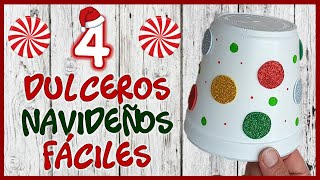 4 DULCEROS NAVIDEÑOS PARA VENDER O REGALAR  Ideas fáciles para regalar en navidad Christmas sweets [upl. by Holland]