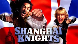 Shanghai Knights 2003 Movie  Jackie Chan Owen Wilson  Shanghai Knights Movie Full Facts Review [upl. by Urania969]