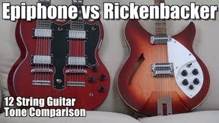 Rickenbacker 36012 V64 vs Epiphone G1275 12 String Guitar Tone Comparison [upl. by Airam]