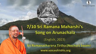 710 Sri Ramana Maharshi’s Song on Arunachala English 2023 [upl. by Kyd32]