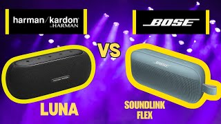 Harman Kardon Luna vs BOSE soundlink FLEX [upl. by Auburn]